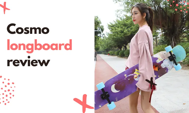 Cosmo longboard review